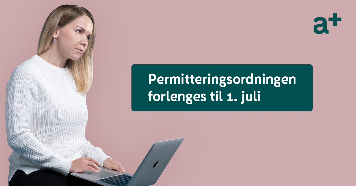 Permitteringsordningen Forlenges Til 1. Juli | Accountor