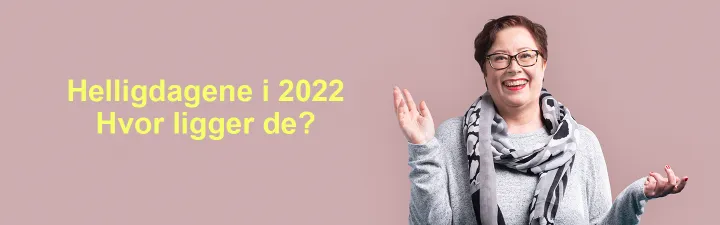 helligdage 2022 